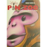 PIN ZOO(MONKEY BOOKS〈02〉) [単行本]