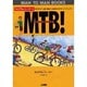 ウィリアム・ニーリーのMTB(マウンテンバイク)!(MAN TO MAN BOOKS) [単行本]