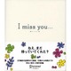 I miss you [単行本]