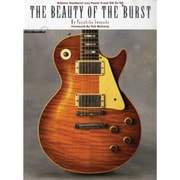 THE BEAUTY OF THE 'BURST－Gibson Sunburst Les Pauls From '58 To '6（リットーミュージック・ムック） [ムックその他]