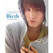 Birth:Standing There―中村優一フォトブック [単行本]