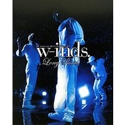 w-inds.10th Anniversary BEST LIVE TOUR 2011 Long Road [単行本]
