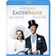 イースター・パレード [Blu-ray Disc]