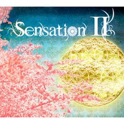 Sensation／Sensation Ⅱ