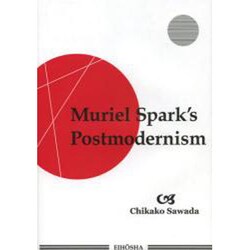 Muriel Spark's Postmodernism [単行本]