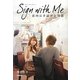 Sign with Me―店内は手話が公用語(学研のヒューマンケアブックス) [単行本]