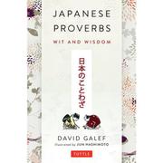 Japanese Proverbs [単行本]