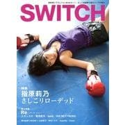 Switch Vol.30No.11(NOV.2012) [単行本]