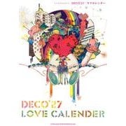 DECO*27「ラブカレンダー」（スコアブック） [単行本]