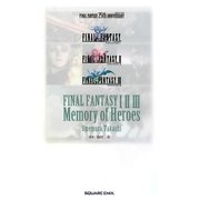 小説ファイナルファンタジー123Memory of Heroes [新書]