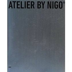 その他 ATELIER BY NIGO ヨドバシ.com - ATELIER BY NIGO [単行本] 通販【全品無料配達】