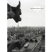パリ・ドアノー―ロベール・ドアノー写真集 [単行本]