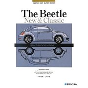 The Beetle―New & Classic(EXOTIC CAR SUPER BOOK) [単行本]