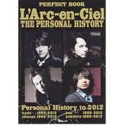 PERFECT BOOK L'Arc～en～Ciel THE－Personal History to 2012 (hyde1969-2012（MSムック） [ムックその他]
