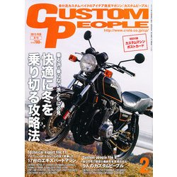 CUSTOM PEOPLE (カスタム ピープル) 2013年 02月号 [雑誌]