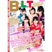 B.L.T. (ビーエルティー) 中部版 2013年 02月号 [雑誌]