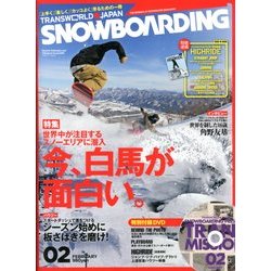 SNOWBOADING (スノーボーディング) マガジン 2013年 02月号 [雑誌]