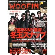 WOOFIN' (ウーフィン) 2013年 02月号 [雑誌]