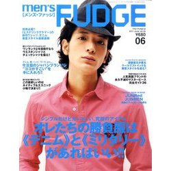 ヨドバシ Com Men S Fudge メンズ ファッジ 11年 06月号 雑誌 通販 全品無料配達