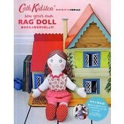 キャス・キッドソンの世界 doll―着せかえ人形を作りましょう! [単行本]