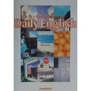Daily English―To Be a Good Communicator ビデオで学ぶ日常英会話 [単行本]