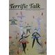 Terrific Talk 重版 [単行本]