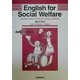 English for Social Welfare―福祉の英語 [単行本]