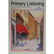 Primary Listening―コミュニケーションのための基礎リスニング [単行本]
