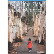 Topics for Global Citizenship [単行本]