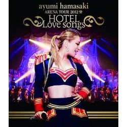 浜崎あゆみ／ayumi hamasaki ARENA TOUR 2012 A ～HOTEL Love songs～ [Blu-ray Disc]