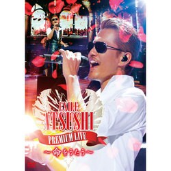 EXILE ATSUSHI／EXILE ATSUSHI PREMIUM LIVE ～命をうたう～ [DVD]