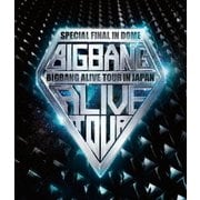 BIGBANG ALIVE TOUR 2012 IN JAPAN SPECIAL FINAL IN DOME -TOKYO DOME 2012.12.05-