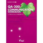 QA-200 COMMUNICATION WORKBOOK－マップを描きながら10のトピックの会話を発展させよう! [単行本]