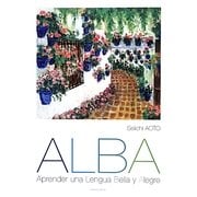 初級スペイン語ALBA [単行本]