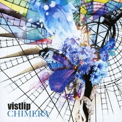vistlip／CHIMERA