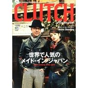 CLUTCH Magazine (クラッチ・マガジン) 2013年 03月号 [2013年1月22日発売] [雑誌]