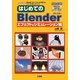 はじめてのBlender―エフェクト&シミュレーション編(I・O BOOKS) [単行本]