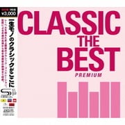 クラシック・ザ・ベスト～プレミアム～