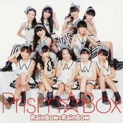 Prism☆Box／RainBow×RainBow