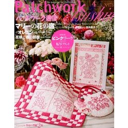 パッチワーク通信 2013年 04月号 [2013年2月22日発売] [雑誌]