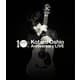押尾コータロー／10th Anniversary LIVE [Blu-ray Disc]