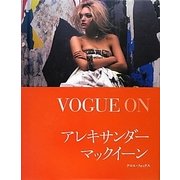 VOGUE ONアレキサンダー・マックイーン [単行本]