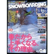 SNOWBOADING (スノーボーディング) マガジン 2013年 04月号 [2013年3月6日発売] [雑誌]