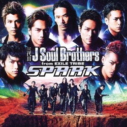 三代目 J Soul Brothers from EXILE TRIBE／SPARK