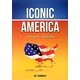 Iconic America―知られざるアメリカの今 [単行本]
