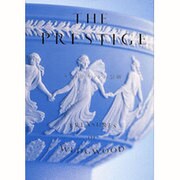 THE PRESTIGE―ウェッジウッドの芸術 [単行本]