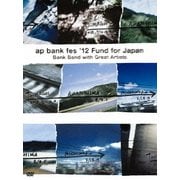 ap bank fes '12 Fund for Japan