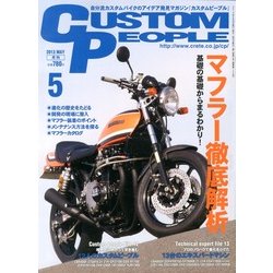 CUSTOM PEOPLE (カスタム ピープル) 2013年 05月号 [雑誌]