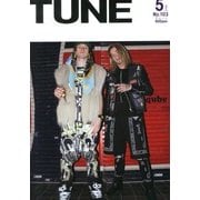 TUNE (チューン) 2013年 05月号 [2013年3月16日発売] [雑誌]