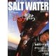 SALT WATER (ソルトウォーター) 2013年 05月号 [雑誌]